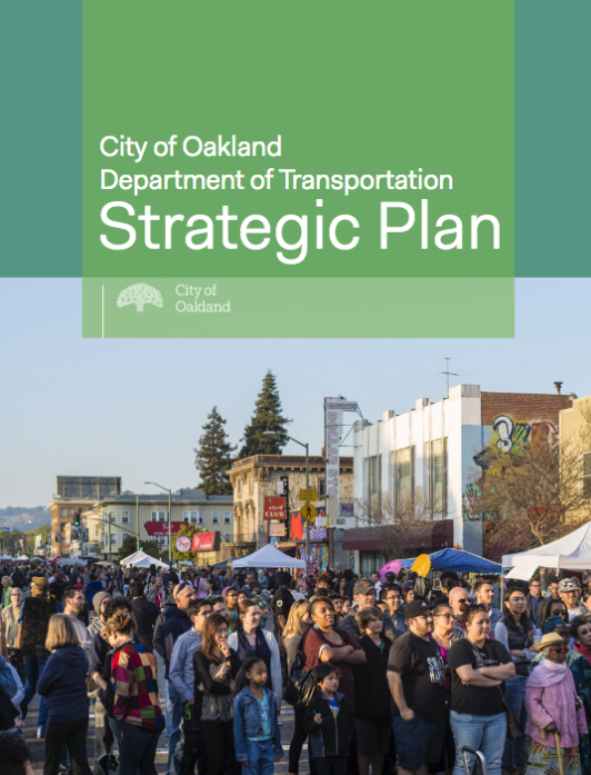 Oakland's new Department of Transportation has a new Strategic Plan