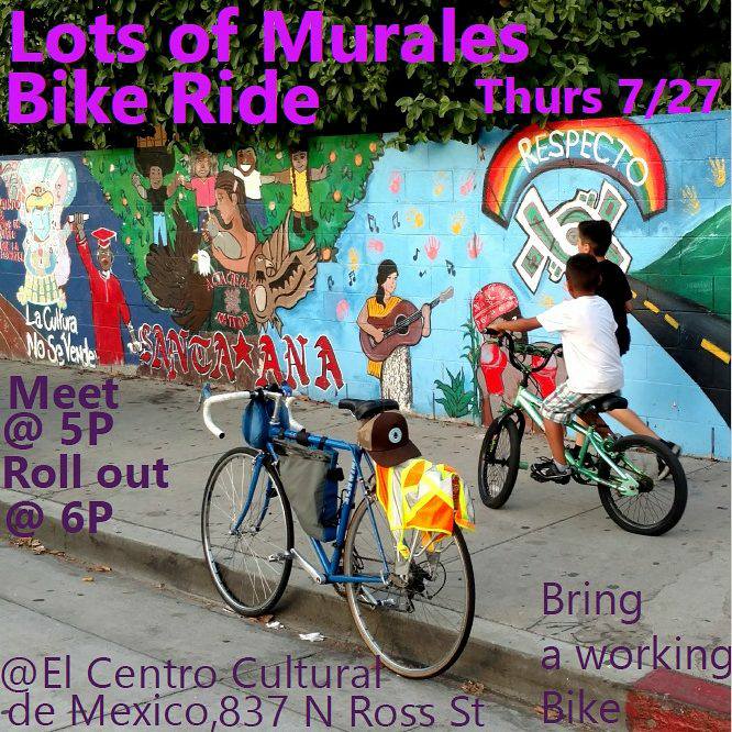 Flyer from a SAAS/El Centro Cultural de Mexico bike ride highlighting murals and vacant lots in Santa Ana. Image: Santa Ana Active Streets